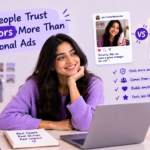 Why People Trust Creators More Than Traditional Ads