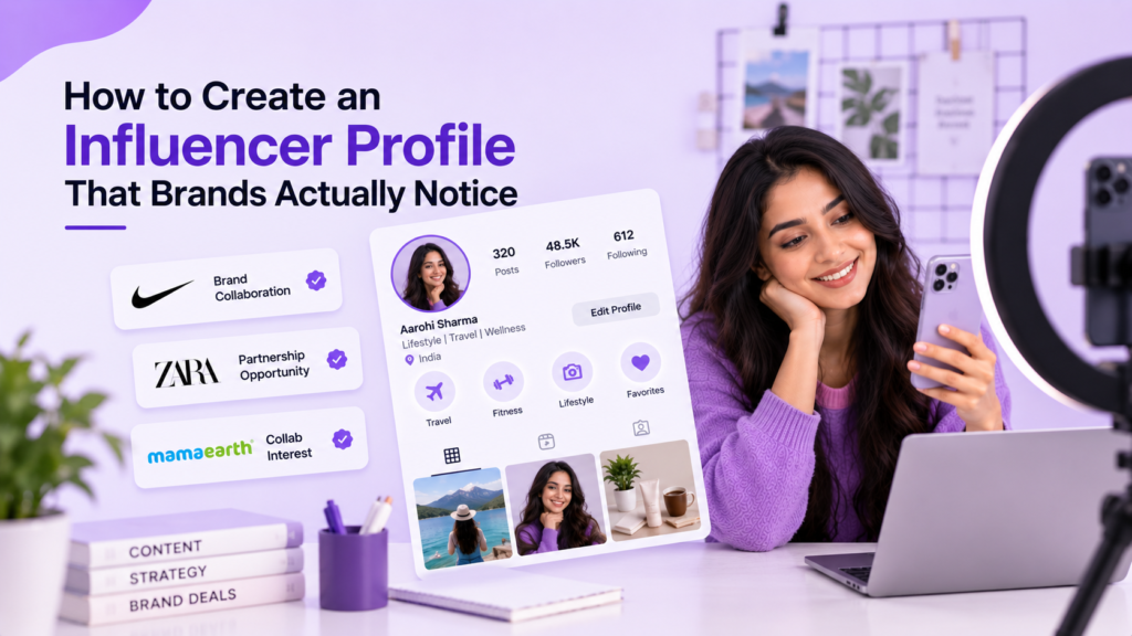How to Create an Influencer Profile That Brands Actually Notice